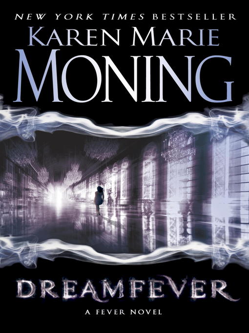 Title details for Dreamfever by Karen Marie Moning - Wait list